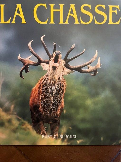 La Chasse de Kurt G Bluchel. 2 volumes dans un emboîtage